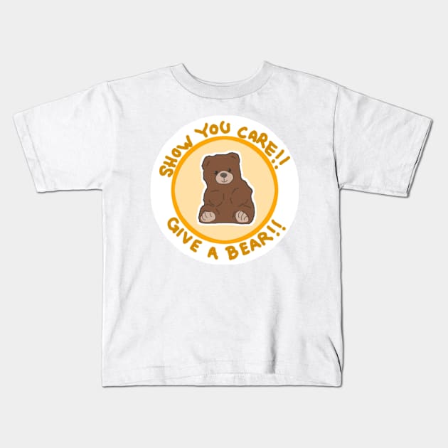 Show you care, give a bear! Golden Kids T-Shirt by draw2much